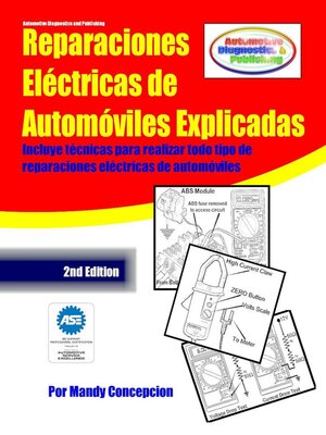 cover image of Reparaciones Eléctricas de Automóviles Explicadas